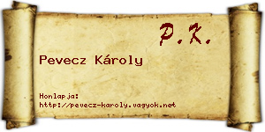 Pevecz Károly névjegykártya